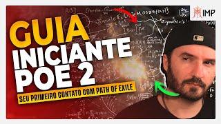 GUIA INICIANTE em PATH OF EXILE 2 O seu PRIMEIRO CONTATO com a franquia