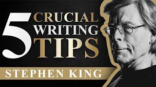 5 Crucial Writing Tips With Stephen King | SWN