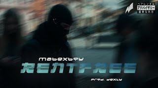 MABEX BOY - RENTFREE [prod. DEXTY] (VIDEO)