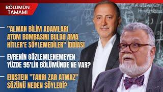 "Alman Bilim Adamları Atom Bombasını Buldu Ama Hitler'e Söylemediler" İddiası.. Celal Şengör Anlattı