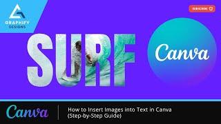 How to Easily Insert Photos or Images into Text in Canva