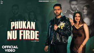 Phukan Nu Firde (Official Video) | Husan | Latest Punjabi Song 2024 | Prime Records