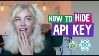 How to hide your API keys SAFELY when using React