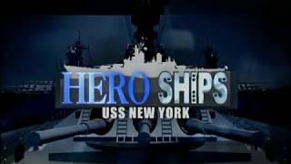 Hero Ships USS New York