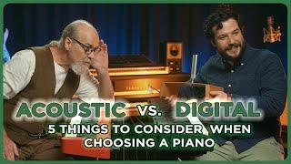 Acoustic vs. Digital Pianos: Which is Right for You?
