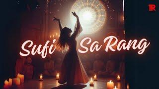 Sufi Sa Rang | #music  #lofimusic  I #lovesong  I NewSong I Bollywood I #hindisong ITechTunes Record