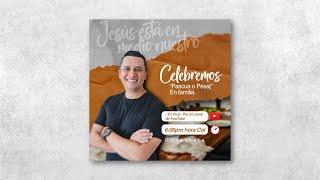 Celebrando Pésaj - Pastor Mao