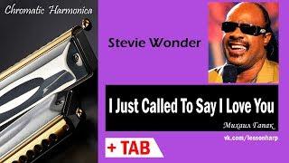 I Just Cаlled To Say I Love You - Harmonica TAB - Михаил Гапак - Seydel Saxony