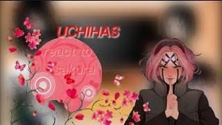 Uchihas+kakashi reacts to sakura||sasusaku||Indrasaku||part-1|