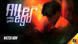 Alter Ego – Full Short Film | Tamil Psychological Action Thriller