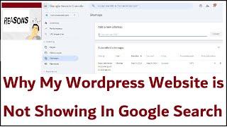 Why My Wordpress Website Is Not Showing In Google Search ?