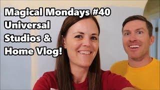 Magical Mondays #40 | Universal Studios Fun, Jenna & Dale's House Remodel & Chloe