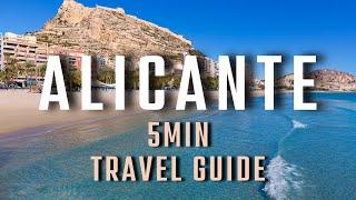 Alicante Travel Guide | Must Visit Tips