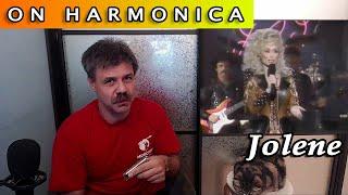 Jolene on the harmonica (Dolly's Parton cover)