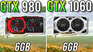 GTX 980 Ti vs GTX 1060 6GB - Any Difference?