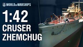 1:42 Scale: Cruiser Zhemchug | World of Warships