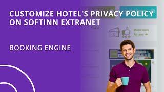 Customize Hotel's Privacy Policy on Softinn Extranet (Hotel Booking Engine)