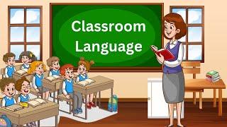 Classroom Language | Learn English | English For Kids | #classroomlanguage | #kidslearning