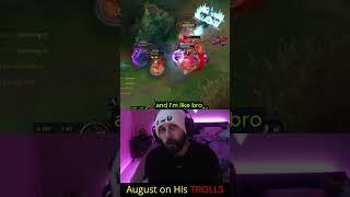 August on His Trolls