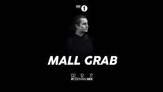 Mall Grab - Essential Mix 2/12/2017