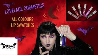 LOVELACE COSMETICS | ALL LIPSTICK SHADES LIP SWATCHES | GOTH MAKEUP
