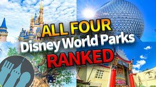 All Four Disney World Parks RANKED