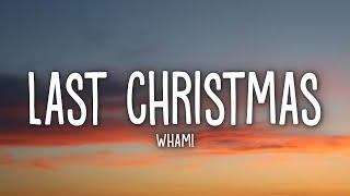 Wham! - Last Christmas (Lyrics)