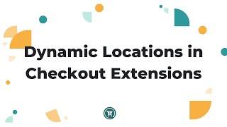 How to Add Dynamic Locations in the Shopify Checkout Editor Using the Reconvert Checkout Extension