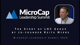 The Story of LHC Group by co-founder Keith Myers