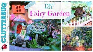 DIY Fairy Garden Ideas and Tour
