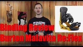 The 2019 Burton Malavita Re:Flex Snowboard Binding Review