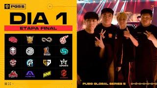 PUBG Global Series 5 Etapa Final DIA 1