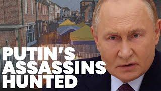 Putin's assassins hunted down for involvement in Novichok poisoning | Mark Urban