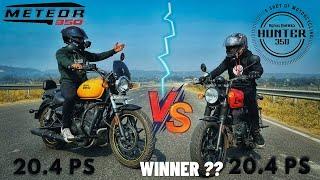 Royal Enfield Hunter 350 Vs Meteor 350 Drag Race ! Top Speed ?  @AyushVerma @SurajVerma13