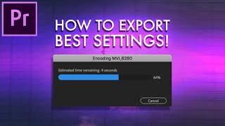 How to Export a Video in Adobe Premiere Pro CC (Best Settings for Youtube, Facebook 1080p 4K)