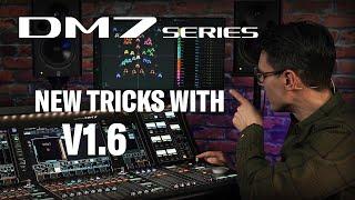 DM7 Series Feature Vlog New Tricks with V1.6