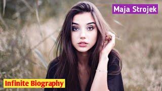 Maja Strojek - Biography, Age, Lifestyle, Net Worth, Earnings | Instagram Beautiful Models