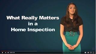 What Really Matters in a Home Inspection