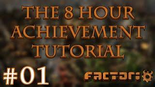 The 8 Hour Achievement Tutorial (There is no spoon) Part 01/10 | Factorio