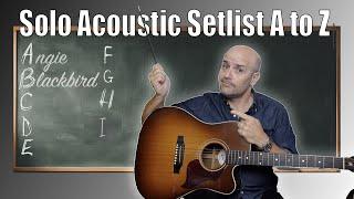 The Ultimate Setlist For Acoustic Guitar -A to Z Challenge