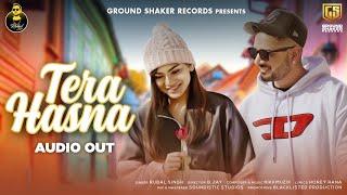 Tera Hasna | Audio | Rubal Singh | NikkMuzik | Ground Shaker Records | New Punjabi Song 2021