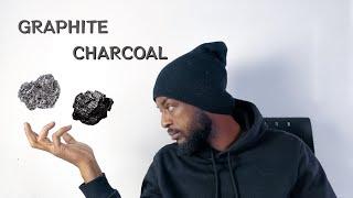 Understanding Charcoal & Graphite - how to combine them