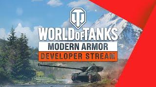 WoT: Modern Armor - Weekly Developer Stream with Bam1500 and Tankz0rz