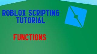 How to Use Functions in Roblox Scripting