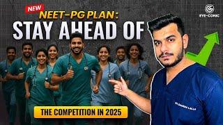 How to Stay Ahead of 2 Lakh Aspirants in NEET PG 2025 #neetpg2025
