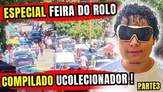 ESPECIAL FEIRA do ROLO COMPILADO PARTE 3 DE NATAL UCOLECIONADOR !