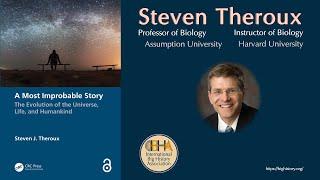 A Most Improbable Story: The Evolution of the Universe, Life, and Humankind