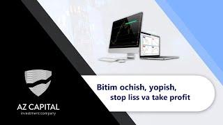 4 - Bitim ochish, yopish, stop loss va take profit o'rnatish