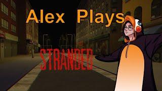 Another Convenience Store Horror Game - Stranded -  Alex Plays