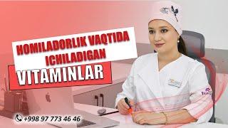 Homiladorlik vaqtida ichiladigan vitaminlar